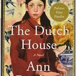 Book cover of The Dutch House by Ann Patchett. The cover is an artistic drawing of an woman, maybe in her early 20s, sitting by a vase with yellow flowers. Behind her is wallpaper with birds and pink flowers.