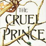 The Cruel Prince by Holly Black
