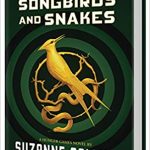 The Ballad of Songbirds and Snakes by Suzanne Collins