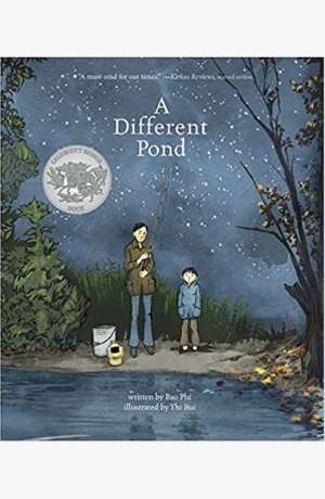 A Different Pond by Bao Phi, illustrated by Thi Bui