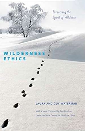 Wilderness Ethics by Laura Waterman cover