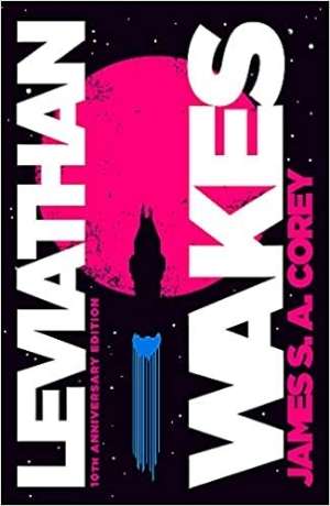Leviathan Wakes by James S. Corey