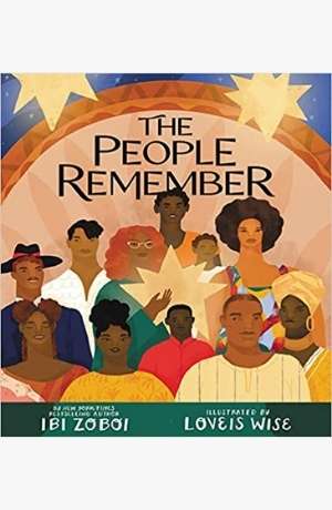 The People Remember by Ibi Aanu Zoboi cover