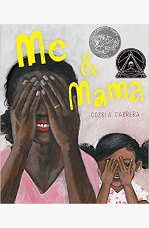 Me & Mama by Cozbi A. Cabrera cover