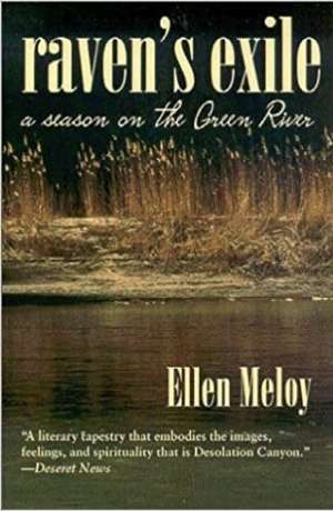 Raven’s Exile: A Season on the Green River cover
