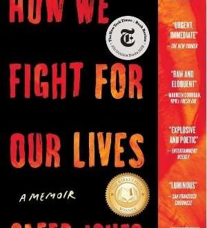 How We Fight for Our Lives by Saeed Jones