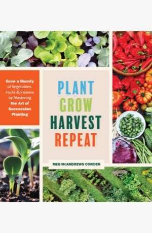 Plant grow harvest repeat cover