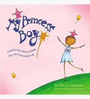 My Princess Boy by Cheryl Kilodavis