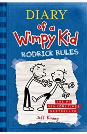 Diary of a Wimpy Kid: Rodrick rules by Kinney, Jeff