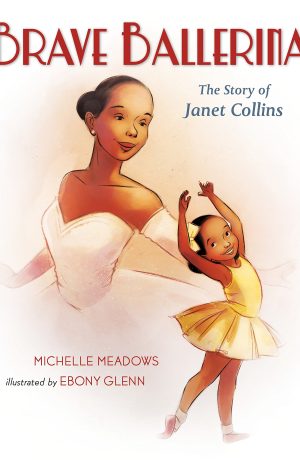 Brave ballerina : the story of Janet Collins cover