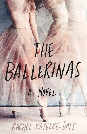 The ballerinas : a novel cover