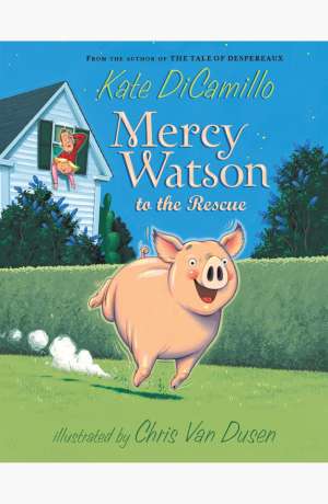 Mercy Watson to the rescue cover