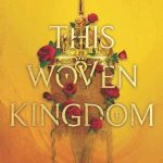 This woven kingdom