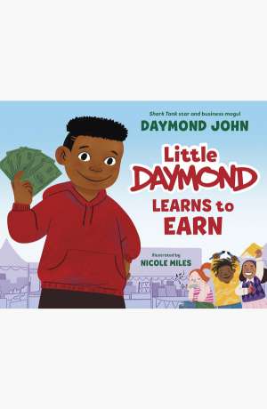 Little Daymond learns to Earn cover