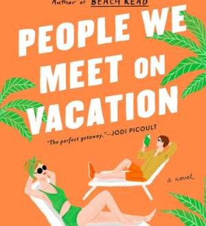 People We Meet On Vacation