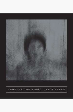 Through the Night Like A Snake cover